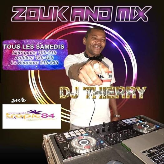Tropic Mix Rétro & Zouk And Mix Tropical (Dj Thierry)