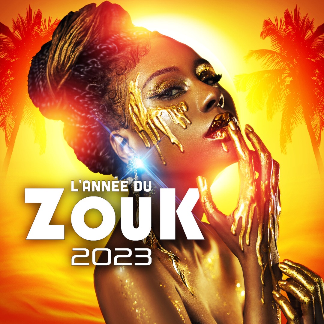 L'ANNEE DU ZOUK 2023